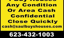 We Buy Phoenix Houses!Sell Your House Fast.We Buy Houses In Any Condition - Price Range ? Or Location In The Phoenix Area?Need to sell your house fast in Phoenix and surrounding areas? we?d like to make you a fair all-cash offer. And we?ll even GUARANTEE